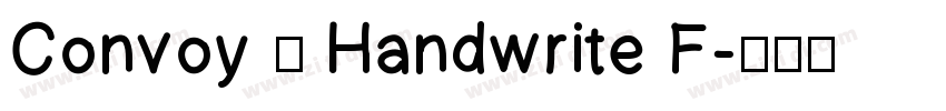 Convoy — Handwrite F字体转换